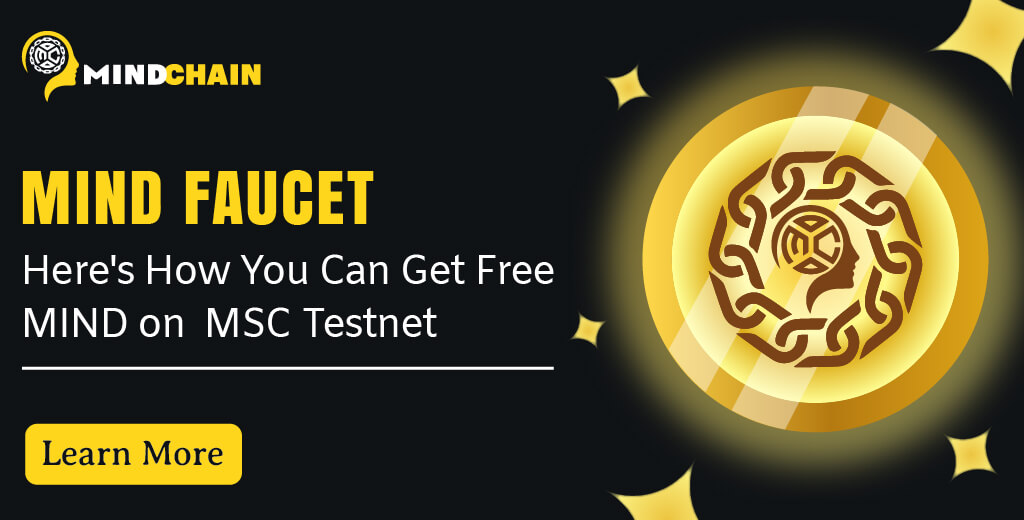 MIND Faucet – How You Can Get Free MIND on MSC Testnet